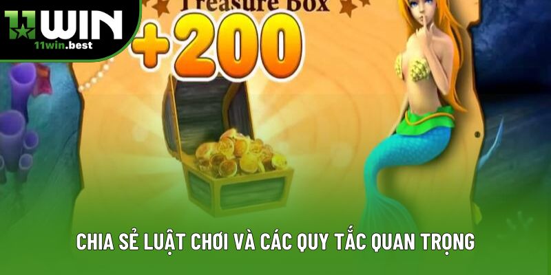 Chia sẻ luật chơi và các quy tắc quan trọng