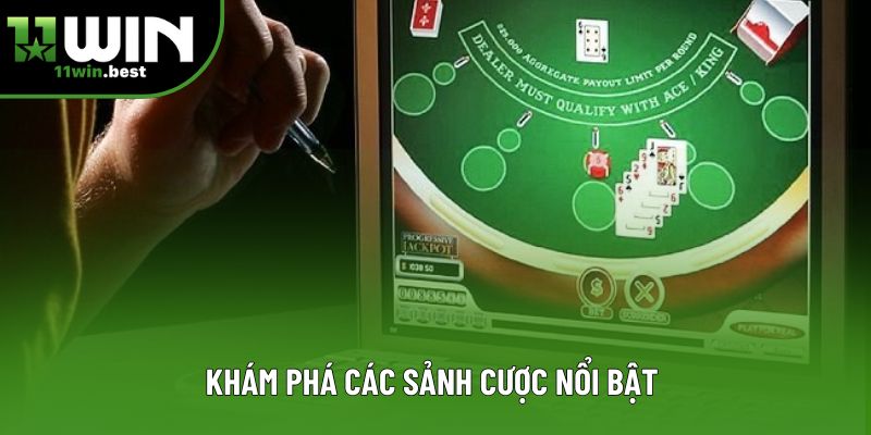 Khám phá các sảnh cược nổi bật 