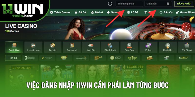 Việc đăng nhập 11win cần phải làm từng bước